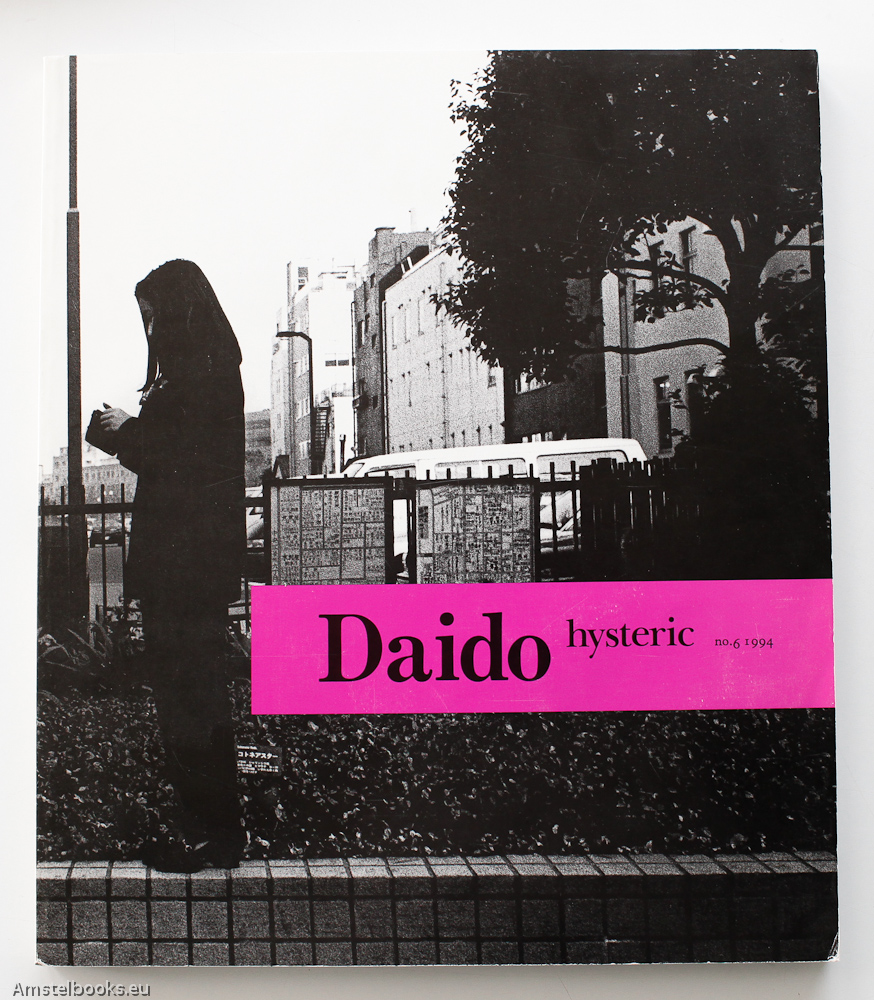 Moriyama, Daido - Daido Hysteric No. 6 1994