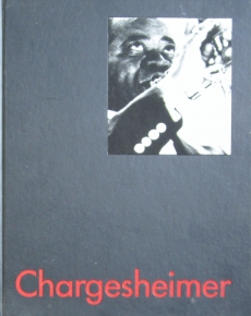 Chargesheimer - Chargesheimer 1924-1971