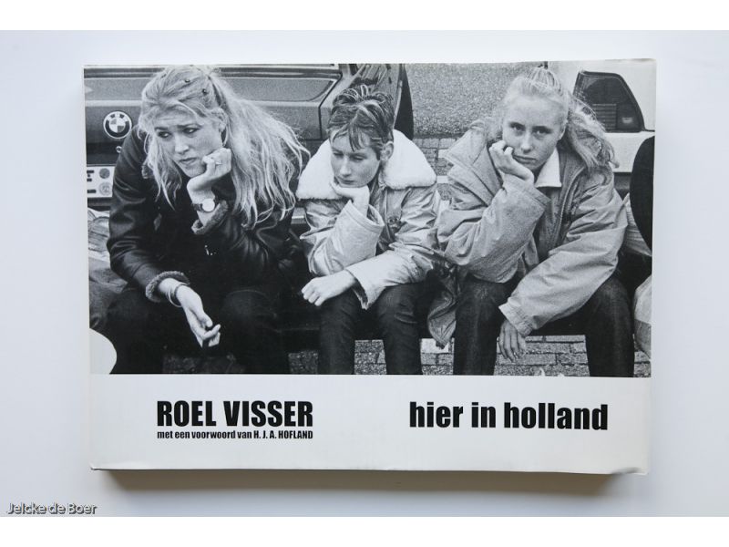 Visser, Roel - Hier in Holland