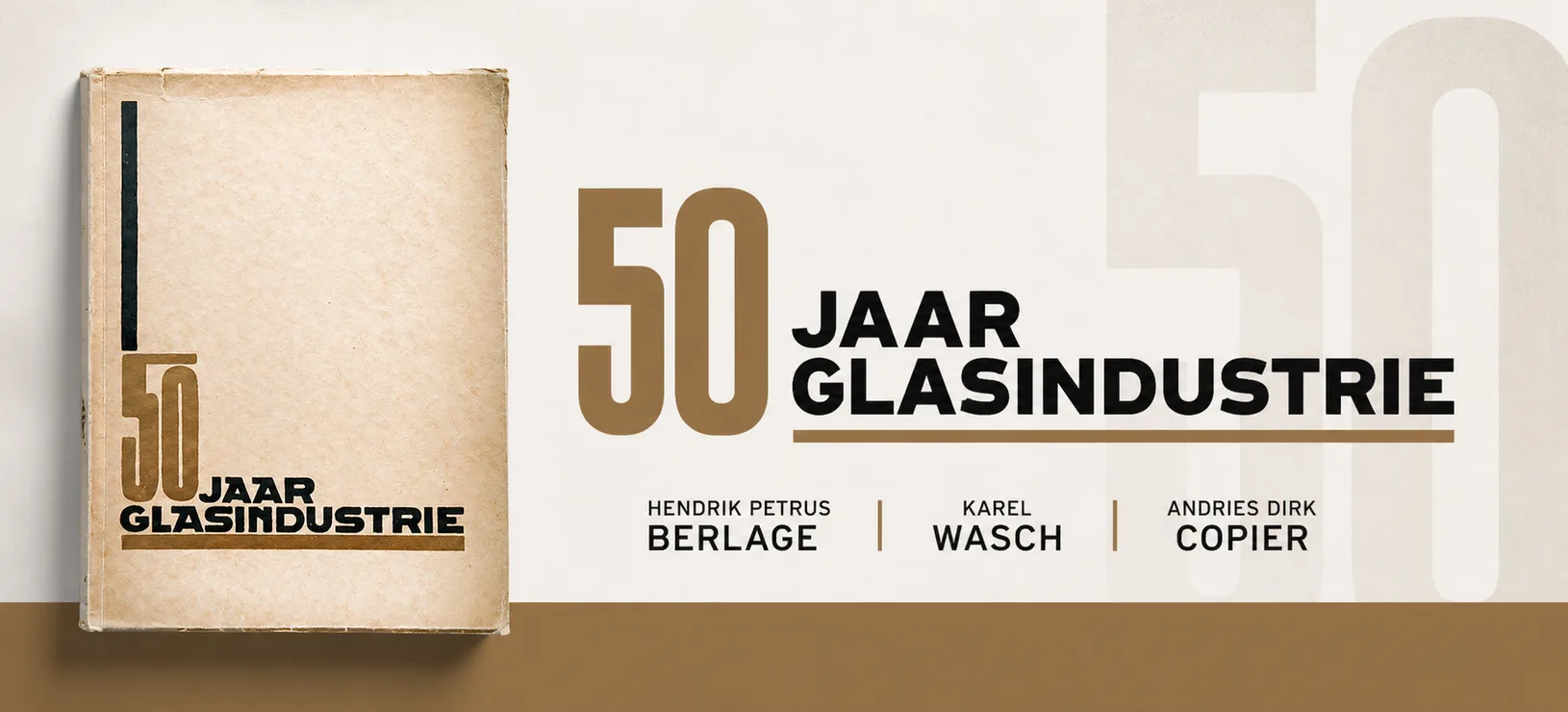50 jaar glasindustrie