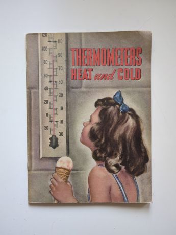  Thermometers, Heat, and Cold 2737