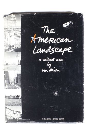 Ian Nairn The American Landscape: A Critical View 2708