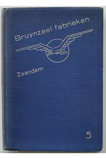 Piet Zwart Bruynzeel Fabrieken Zaandam Nr. 5 406