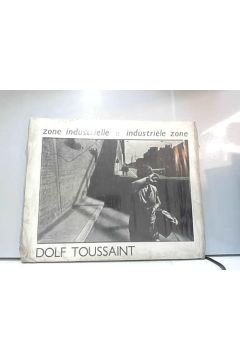 Dolf Toussaint Zone industrielle - Industriele zone 1453