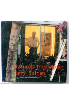 Larry Sultan Pictures from Home 1500
