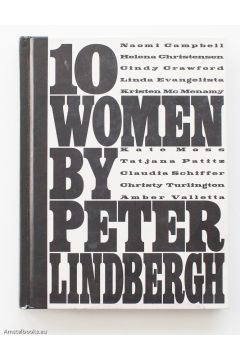Peter Lindbergh / Karl Lagerfeld 10 Women by Peter Lindbergh 1778