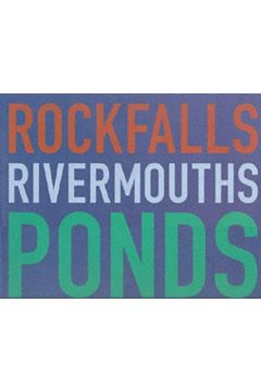 Jem Southam Shape of Time - Rockfalls, Rivermouths, Ponds 1802