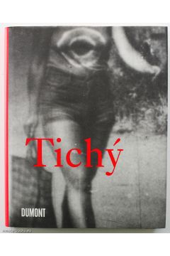 Miroslav Tichy / Tobia Bezzola Tichy 1810