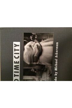 Christian Caujolle Michael Ackerman End Time City 1962