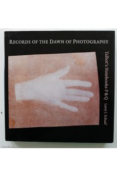 Larry J. Schaaf / William Henry Fox Talbot Records of the Dawn of Photography: Talbot's Notebooks P & Q 2073