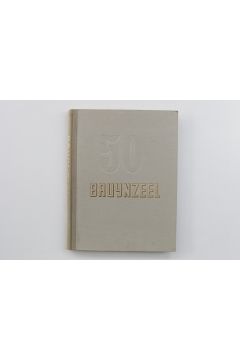 Carel Blazer 50 Jaar Bruynzeel 1897 - 1947 2162