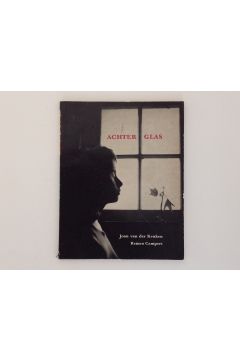 Joan van der Keuken / Remco Campert Achter glas 2380