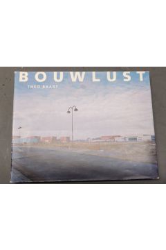 Theo Baart Bouwlust. The urbanization of a polder 2676