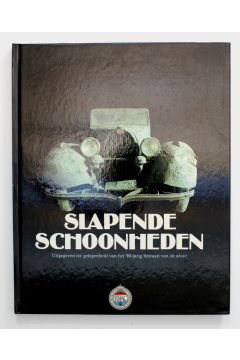 Herbert W. Hesselmann, Halwart Schrader Slapende schoonheden: een autosprookje 2703