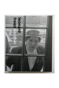 Freed Leonard Leonard Freed, Another Life 333