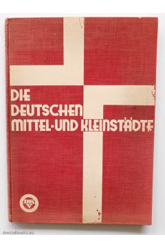 Dr Haekel / Erwin Stein Die Deutschen Mittel- und Kleinstadte 439