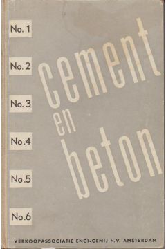Ing. J.A. Zwolsman / Paul Schuitema Cement en beton no.1-6 587