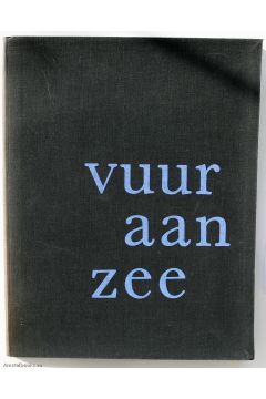 Ed van der Elsken / Huf / Kando / Oorthuys / Cornelius / Paul Rodenko Vuur aan zee 298