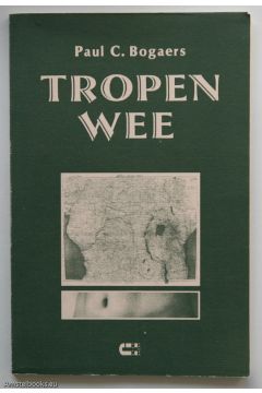 Paul Bogaers Tropenwee 701