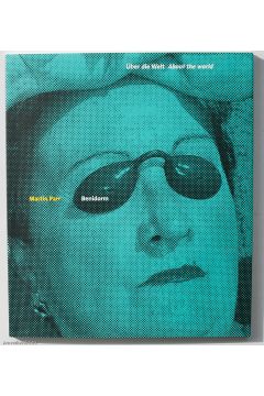 Martin Parr / Gerry Badger Benidorm  Uber Die Welt : About The World (Signed) 810