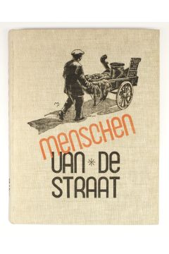 Piet Marée / H. de Bruin / M.J. Brusse Menschen van de straat 1029