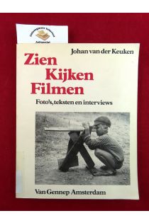 Johan van der Keuken Zien Kijken Filmen 1103