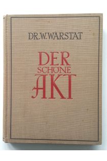 Wilhelm Warstat Der schöne Akt 1355