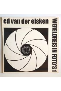 Ed van der Elsken Wereldreis in foto's 1, 2, 3, 4 1415