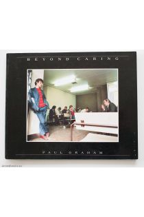 Paul Graham Beyond Caring 1517