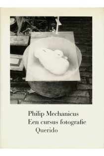 Philip Mechanicus Een cursus fotografie 1524
