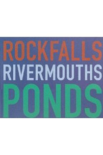 Jem Southam Shape of Time - Rockfalls, Rivermouths, Ponds 1802