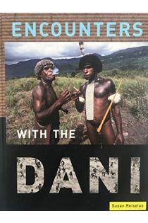 Susan Meiselas Susan Meiselas: Encounters with the Dani - Stories from the Baliem Valley 1850