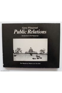 Garry Winogrand Public Relations 1989