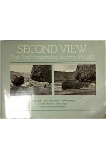 Mark Klett, JoAnn Verburg, Gordon Bushaw, Rick Dingus, Ellen Manchester, Paul Berger Second View: The Rephotographic Survey Project 2032