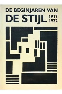 Carel Blotkamp, Hans Esser De Beginjaren Van De Stijl, 1917-1922 2139