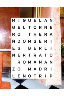 Miguel Ángel Tornero The Random Series - berliner trato 2236