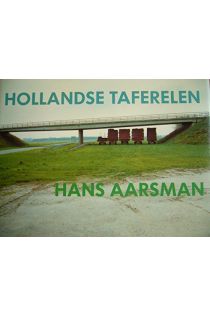 Hans Aarsman Hollandse Taferelen 2251