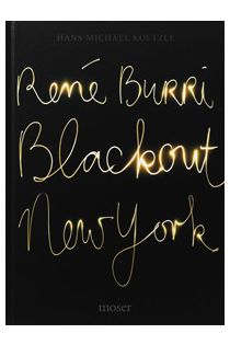 René Burri, Hans-Michael Koetzle René Burri - Blackout New York 2303