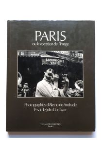 Alécio de Andrade, Julio Cortázar Paris Ou La Vocation De L'image 2348