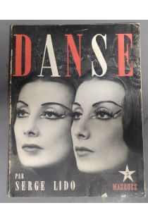 Imagier Bernand, Serge Lifar, Fernand Divoire La danse - The dance 2362