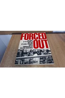 Carole Kismaric Forced Out The Agony of the Refugee in our time 2458
