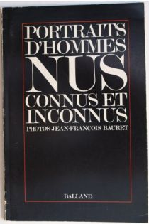 Jean-François Bauret Portraits d'hommes nus connus et inconnus 2484