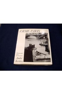 André Kertész J'aime Paris. Photographs since the Twenties 2551