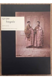 Mattie Boom 150 Jaar Fotografie. een keuze uit de collectie van de Rijksdienst Beeldende Kunst 2561