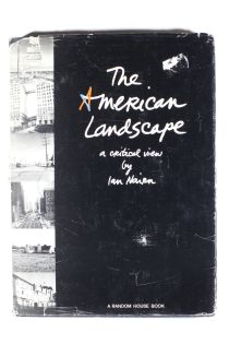 Ian Douglas Nairn The American Landscape: A Critical View 2708