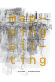 Karl Bassil, Zeina Maasri, Akram Zaatari Mapping Sitting: On Portraiture and Photography 2870