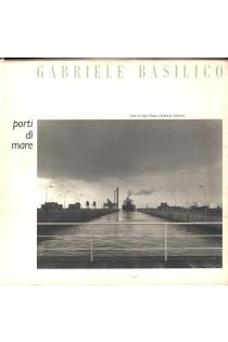 Gabriele Basilico, Aldo Rossi, Roberta Valtorta Porti di mare 2881