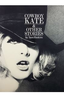 Samuel Joseph Haskins Cowboy Kate and Other Stories 828