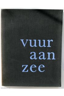 Ata Kandó, Cas Oorthuys, Violette Cornelius, Paul Huf, Paul Rodenko Vuur aan Zee 298