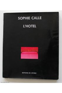 Sophie Calle L'hotel. Ecrit sur l'image 892